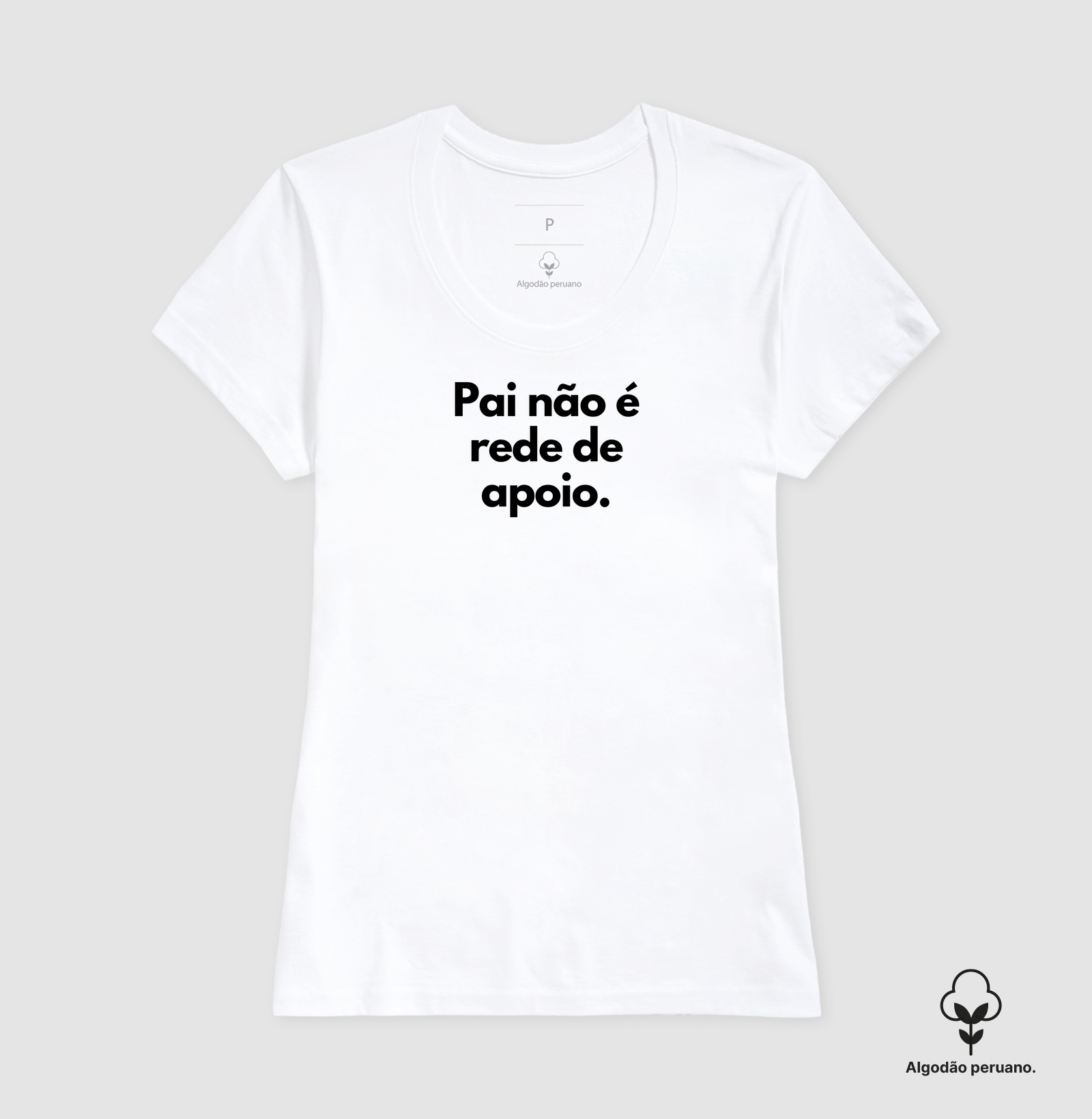 Pai não é rede de apoio (algodão peruano) - Imagem 4