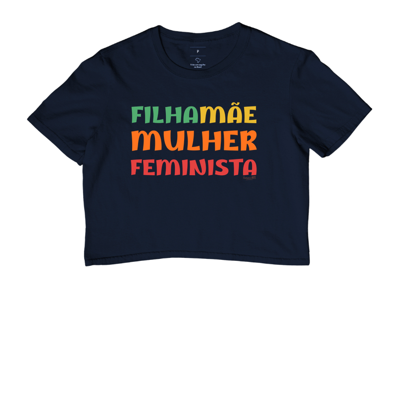 Mãe Filha Mulher Feminista Cropped - Imagem 4