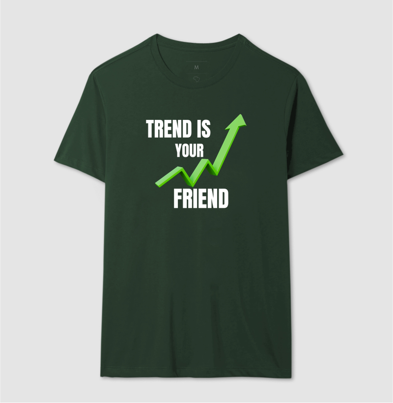 Camiseta Trader Trend Is Your Friend - Imagem 12