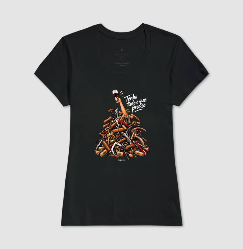 Camiseta “Tenho Tudo o Que Preciso (Mais Vinho)” – Wine Lover - Imagem 3