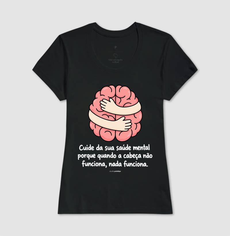 Camiseta Cuide da Sua Saúde Mental - Imagem 3