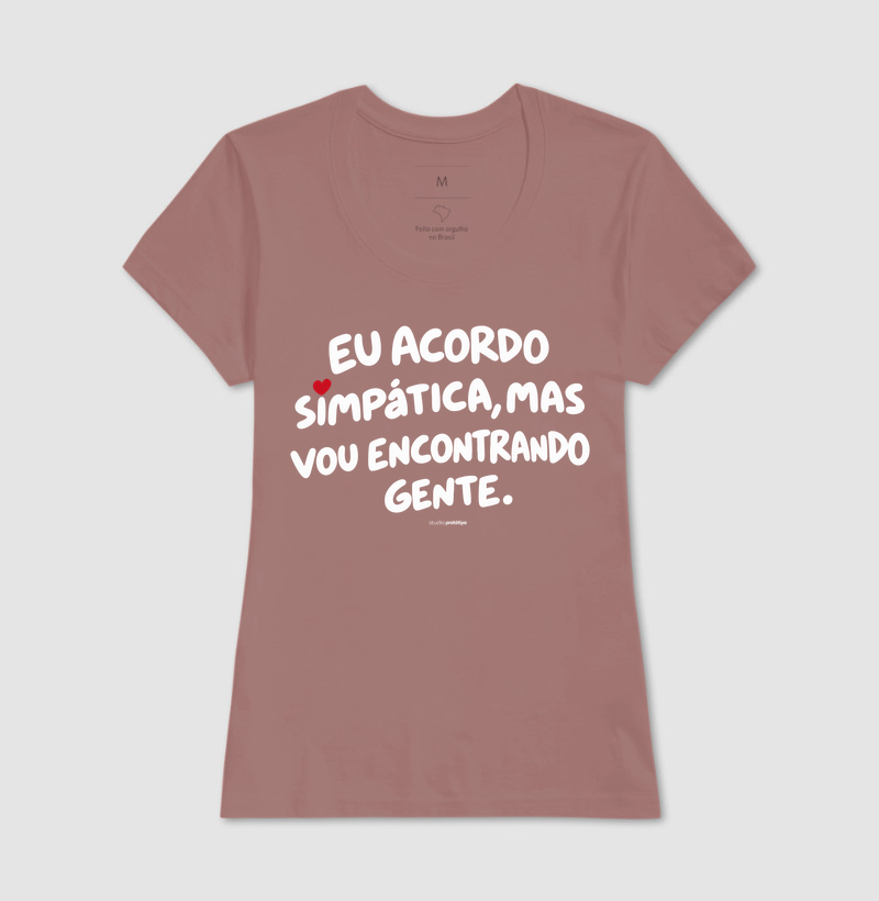 Eu Acordo Simpática, Mas Vou Encontrando Gente (estampa G) - Imagem 15
