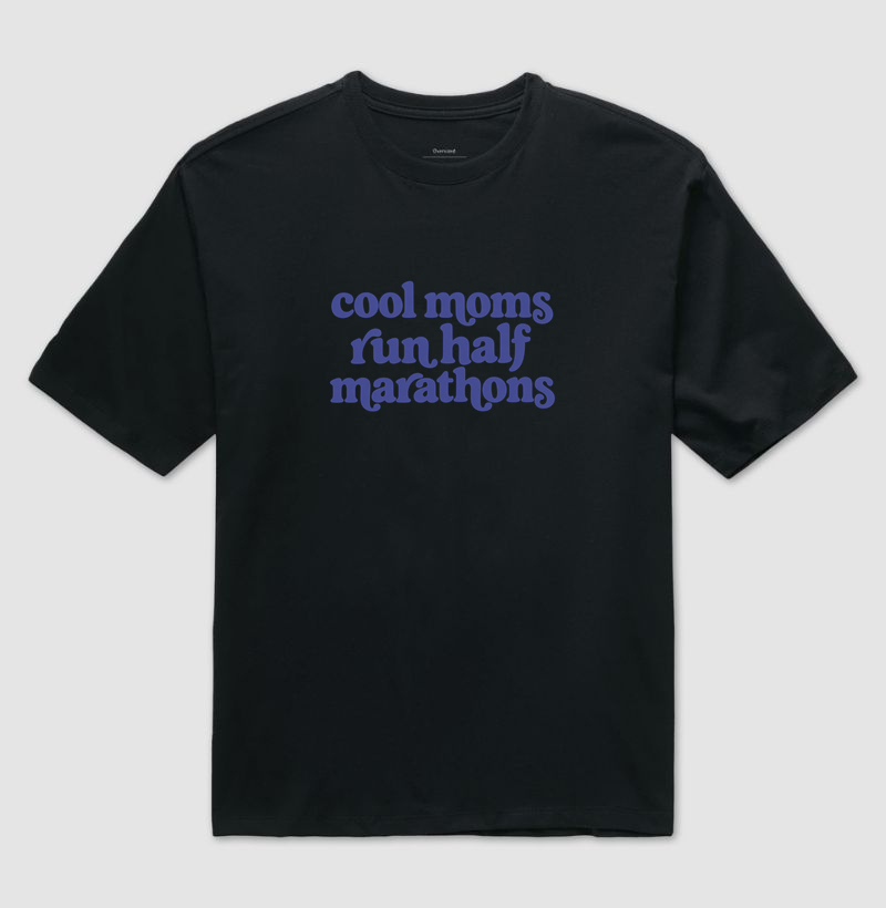 Camiseta Oversized Meia Maratona - Cool Moms Run Half Marathons - Imagem 2