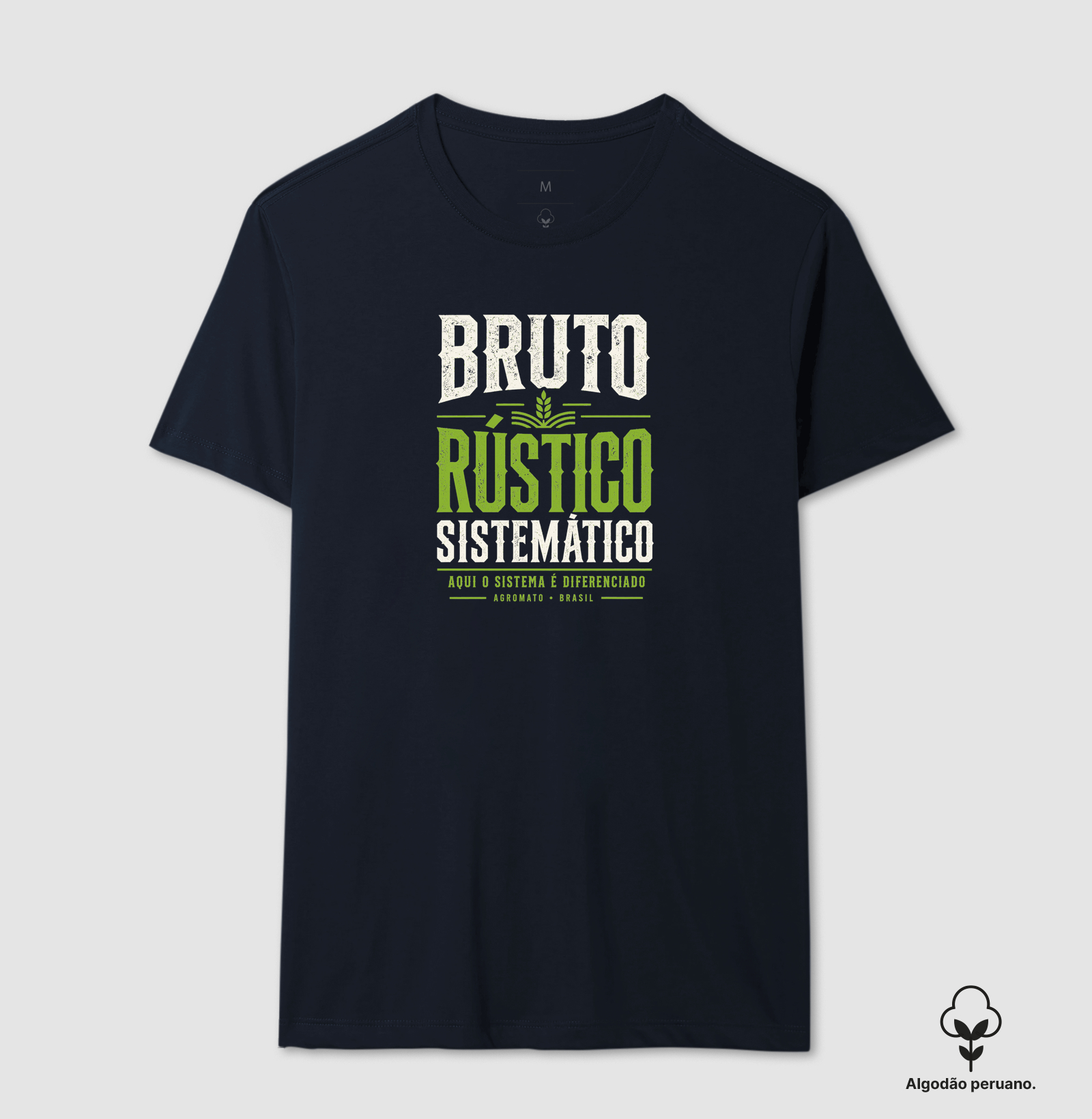Camiseta Bruto, Rústico e Sistemático - Imagem 2