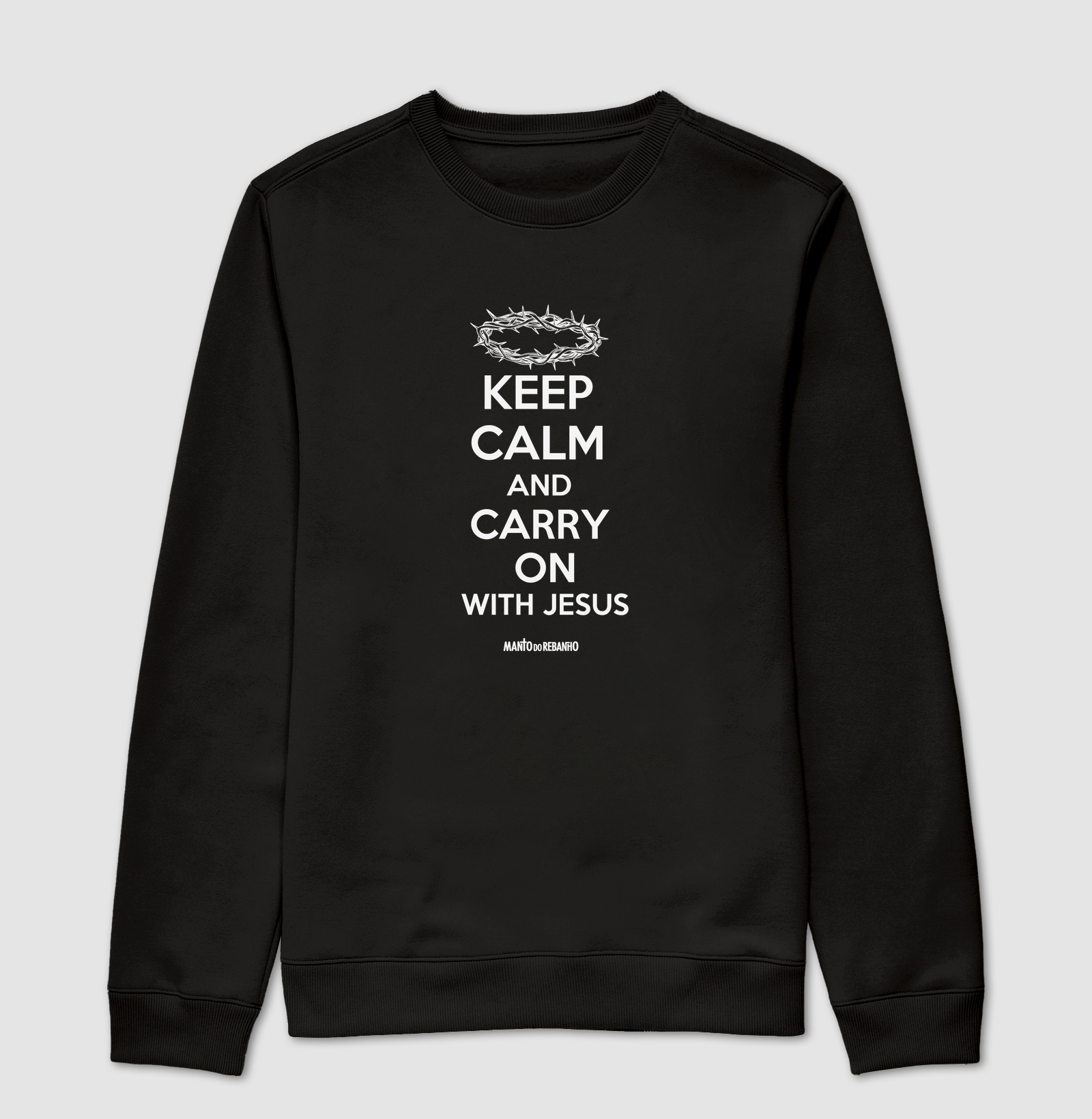 KEEP CALM AND CARRY ON - WITH JESUS - Imagem 4