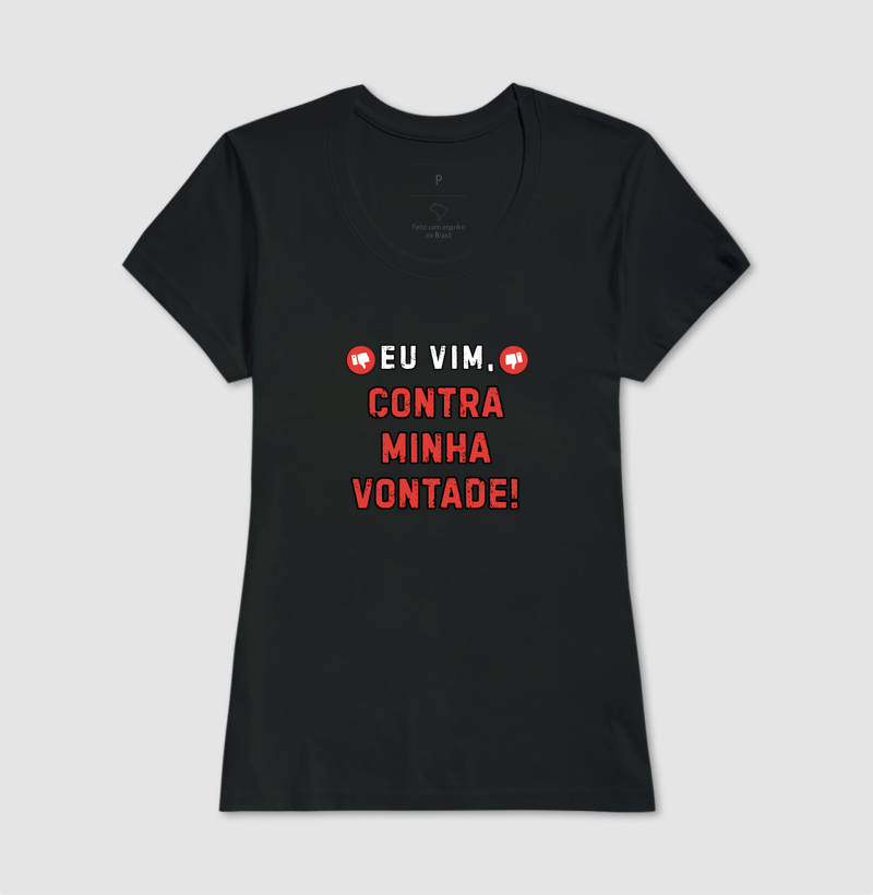 Eu vim, contra minha vontade - Imagem 3