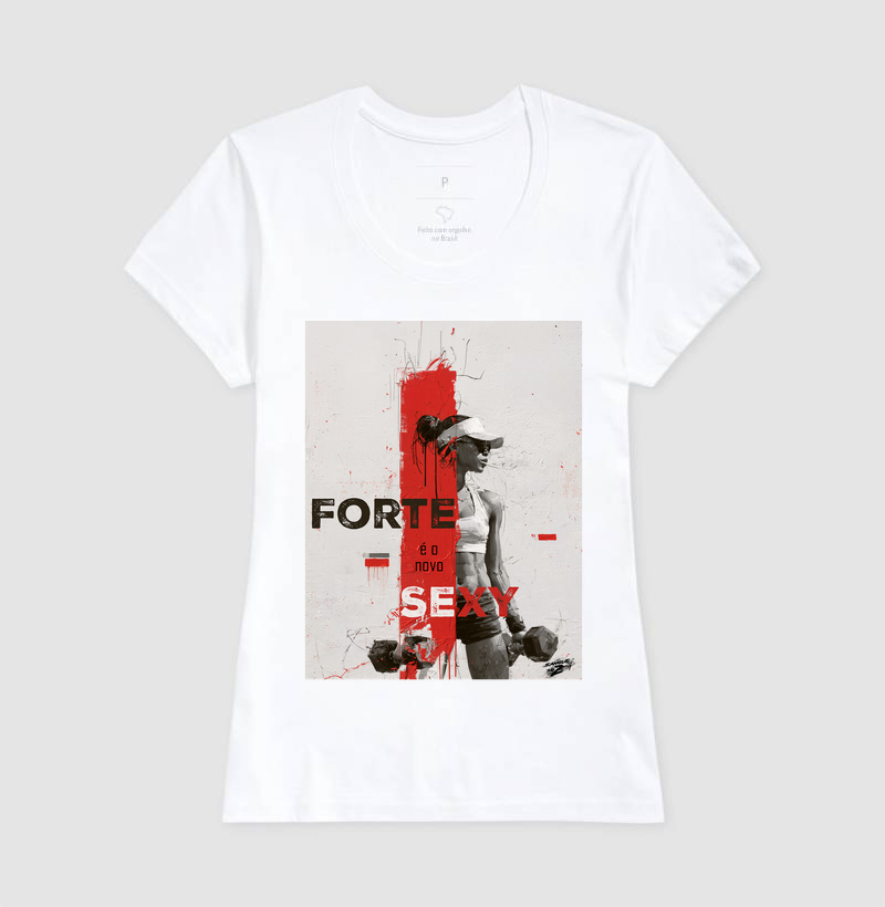 "forte é o novo sexy"  02 - Imagem 6