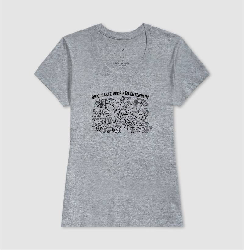 Camiseta Unissex Algodão Qual Parte Você Não Entendeu - Educação Física  - Imagem 9