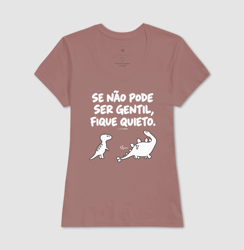 Se Não Pode Ser Gentil, Fique Quieto - Imagem 17