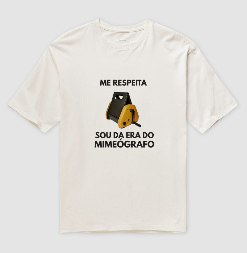Me Respeita Sou da Era do Mimeógrafo - Nova - Imagem 5