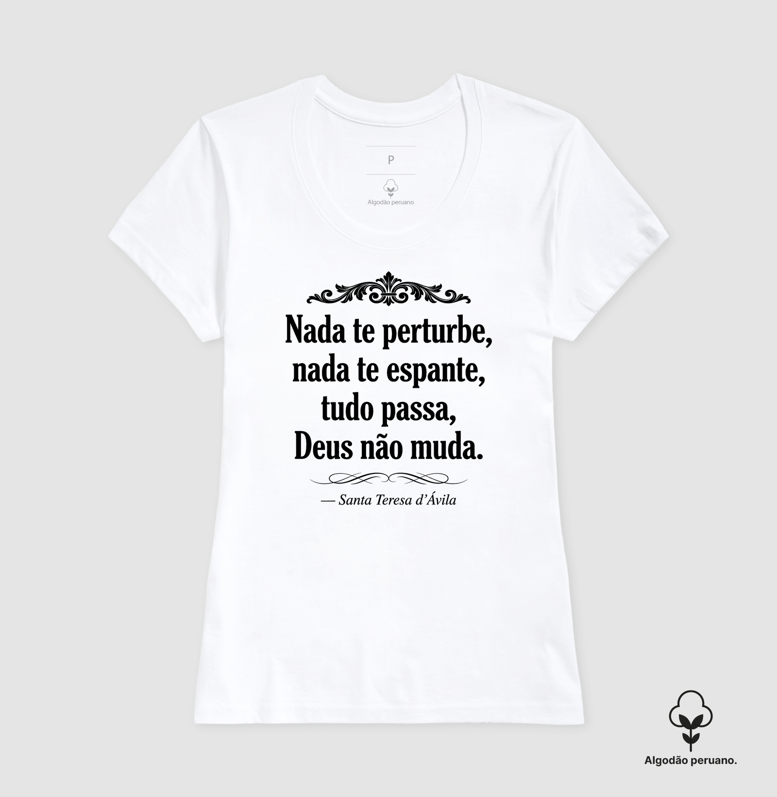 Nada te Perturbe - Nada te espante - tudo passa - Deus não Muda - Imagem 6