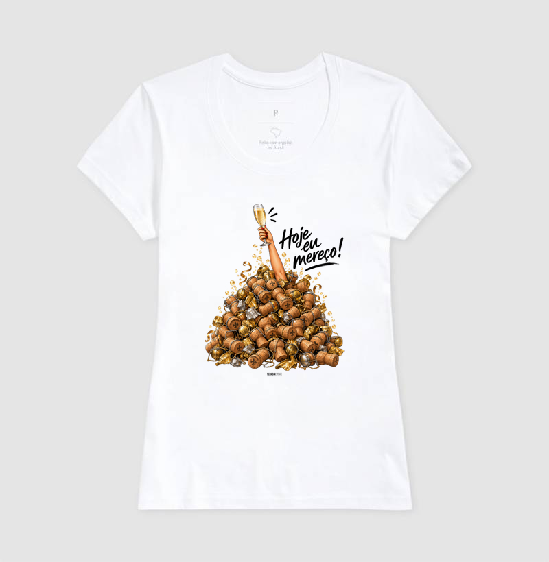Camiseta “Hoje Eu Mereço” – Champagne Lifestyle - Imagem 5