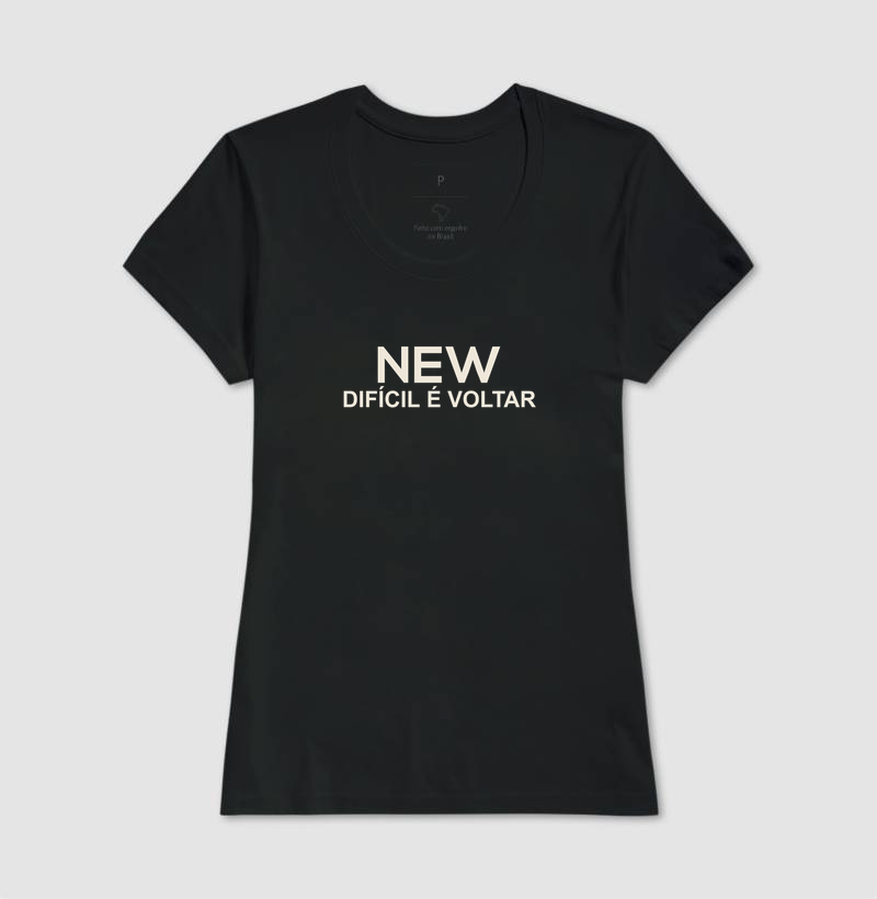 Camiseta NEW · Difícil é Voltar - Imagem 3