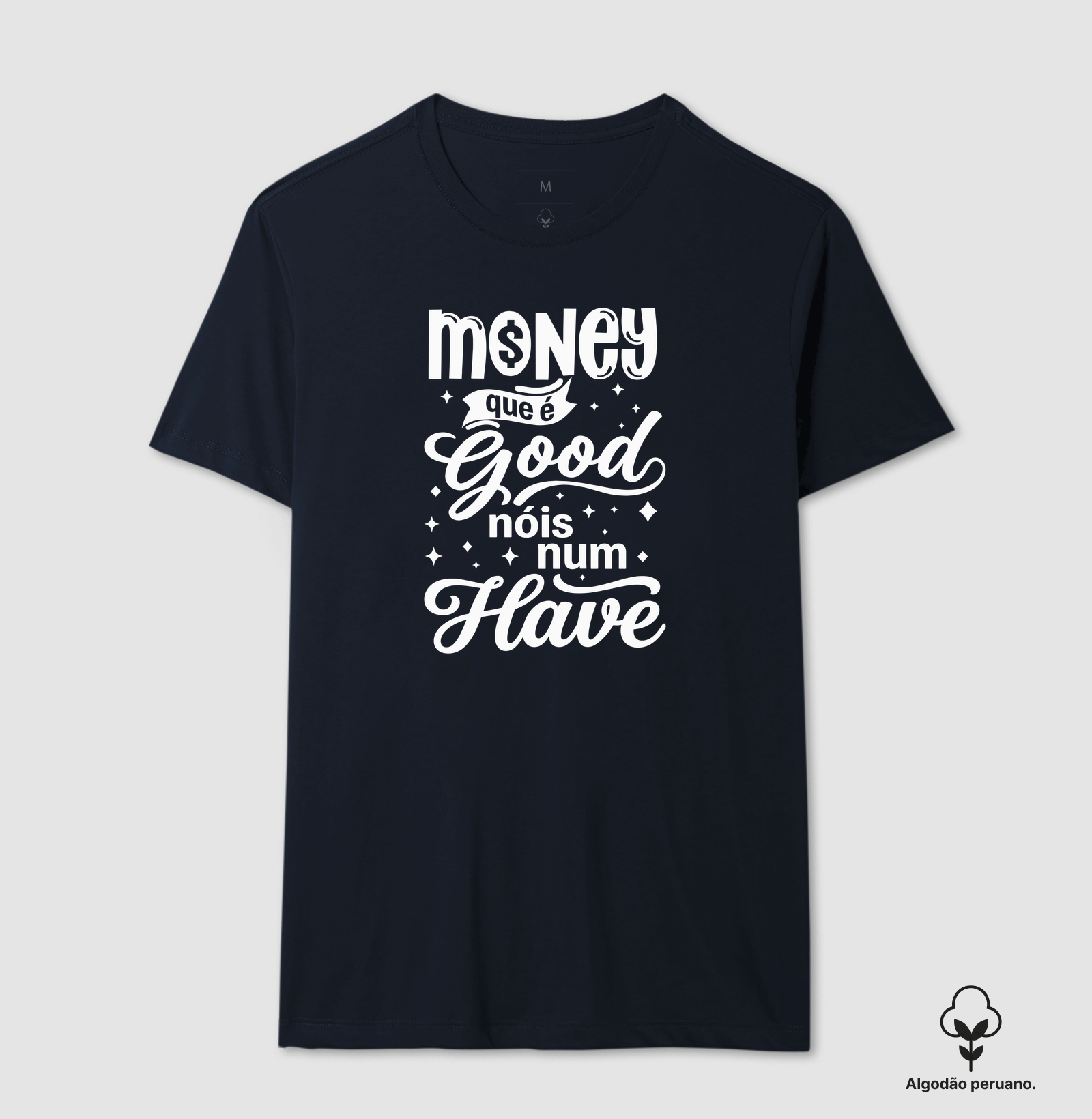 Money que é Good, Nóis num Have - Imagem 8