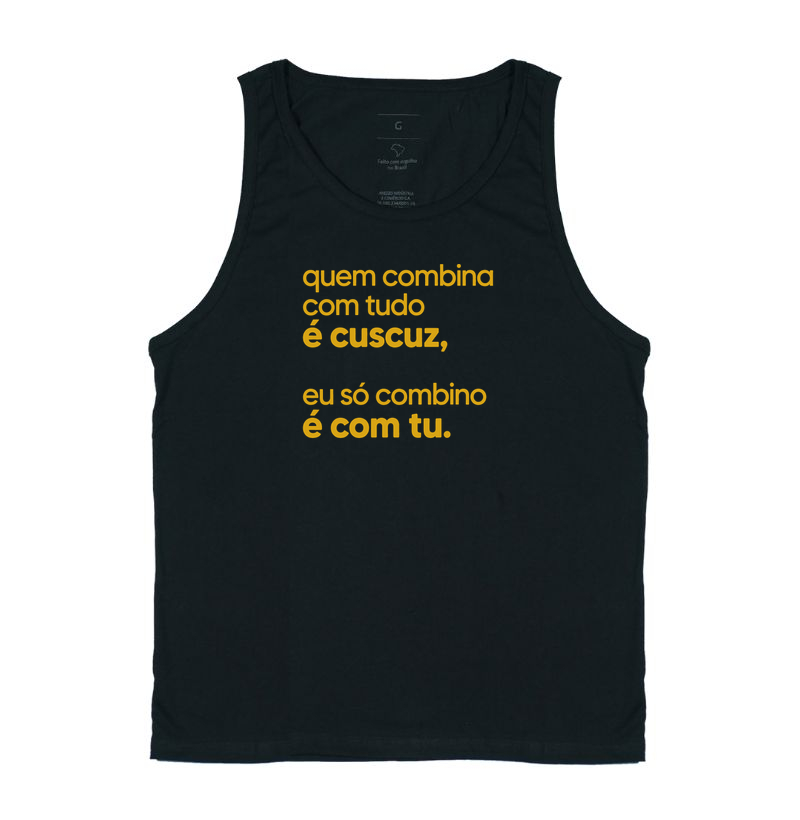 Quem combina com tudo é cuscuz, eu só combino é com tu. - Imagem 3