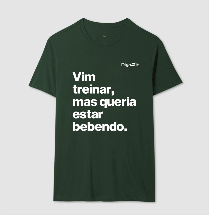 CAMISETA ACADEMIA VIM TREINAR MAS QUERIA ESTAR BEBENDO - Imagem 12