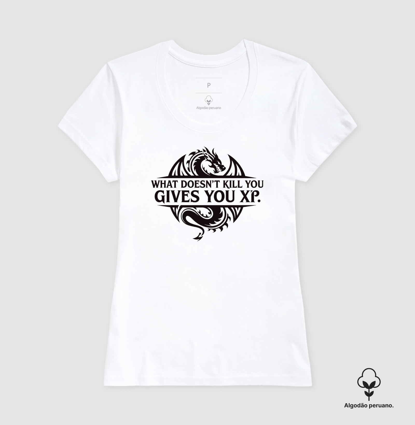 Camiseta Algodão Peruano O que não te mata, dá XP - Imagem 5
