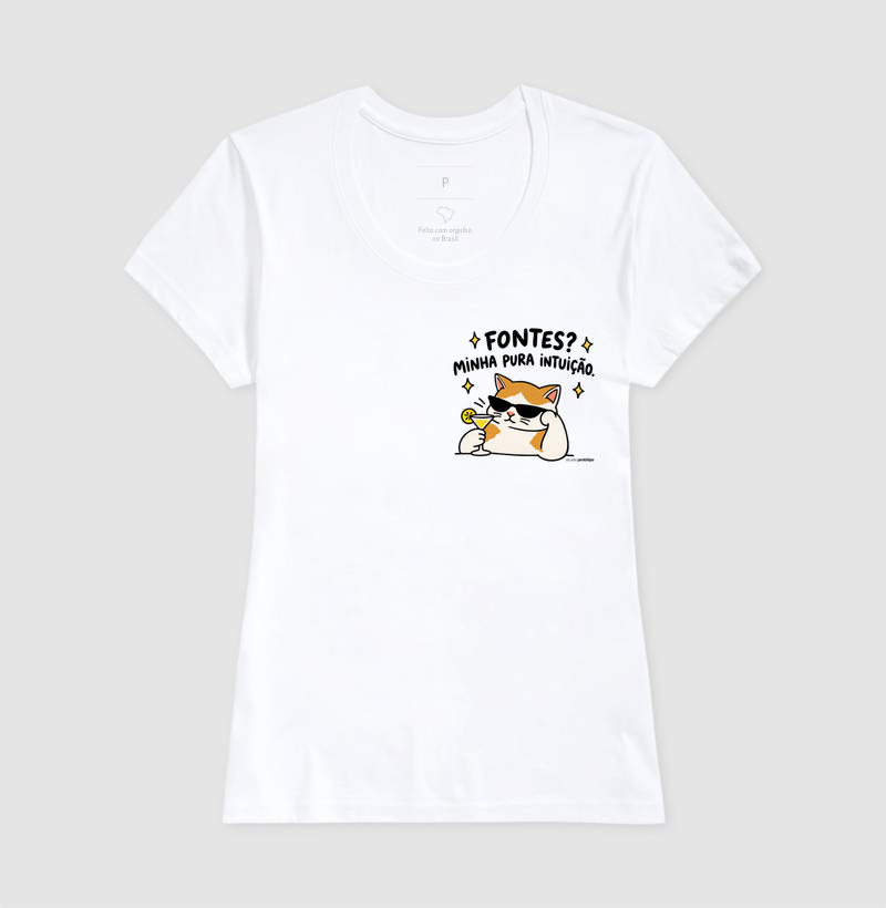 Camiseta Fontes? Minha Pura Intuição (estampa P) - Imagem 5