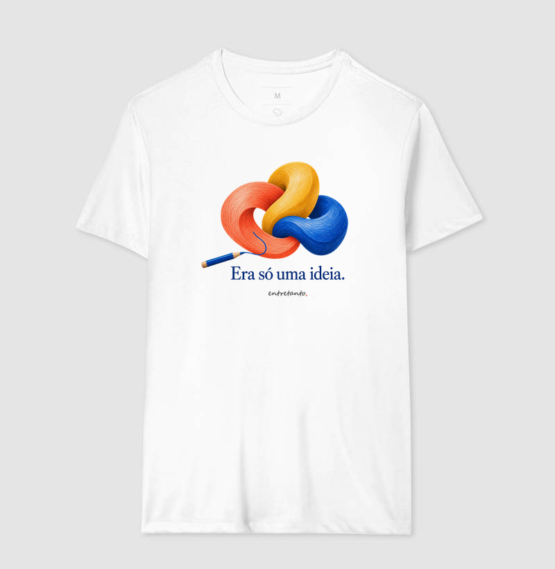 Camiseta Era só uma ideia  - Imagem 2