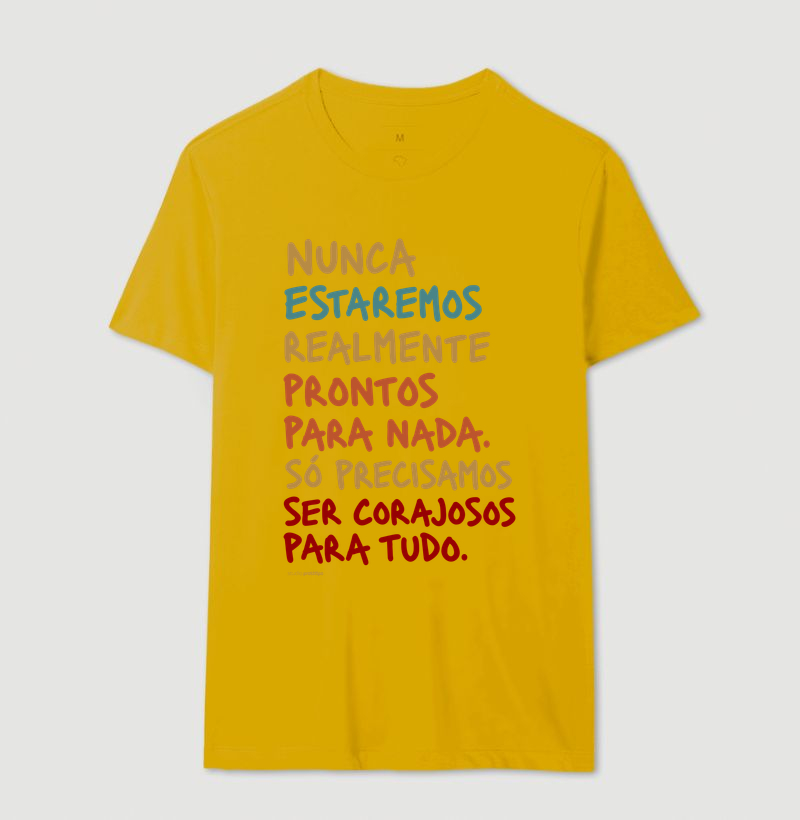 Camiseta Nunca Estaremos Realmente Prontos - Imagem 12