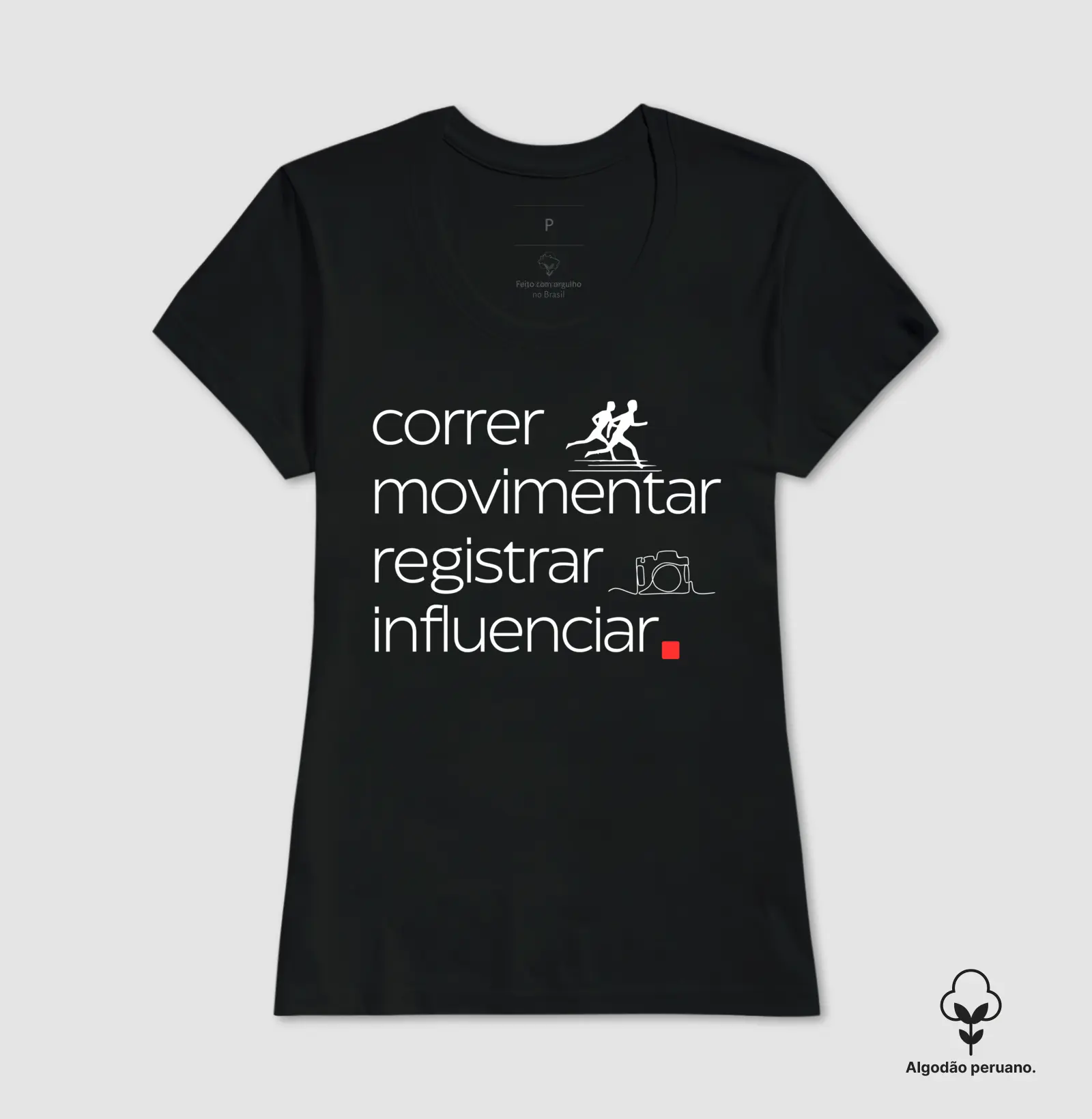 Camiseta Correr Movimentar Registrar Influenciar - Imagem 5