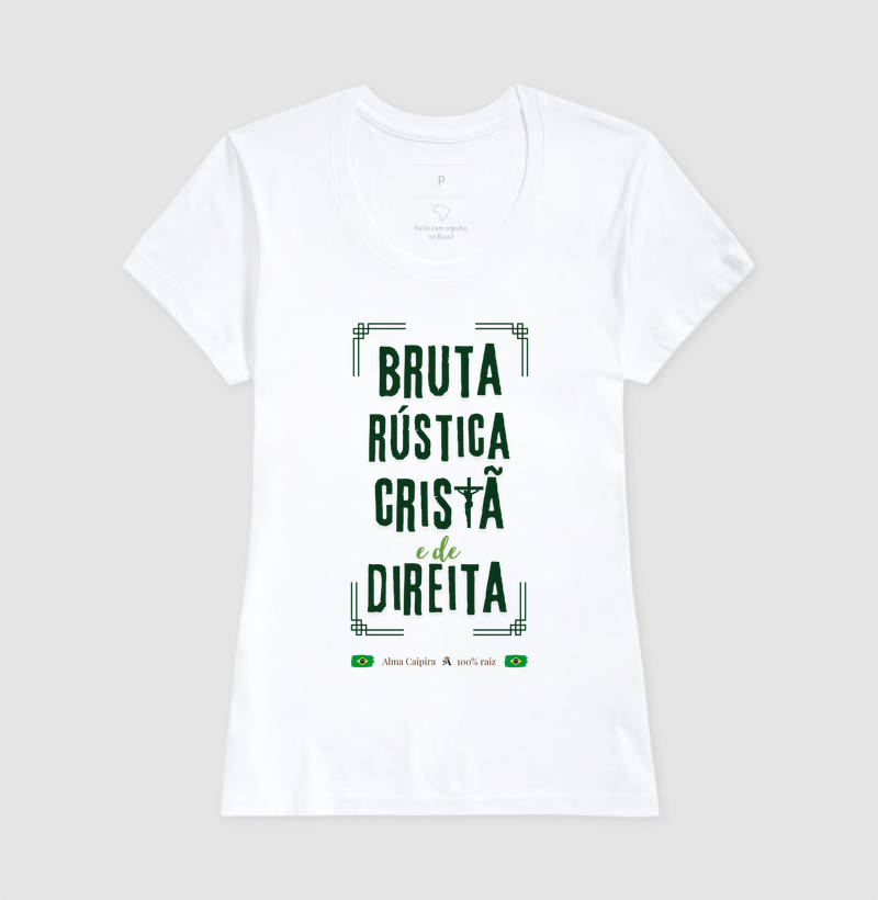 Bruta, rústica, cristã e de direita - Imagem 5