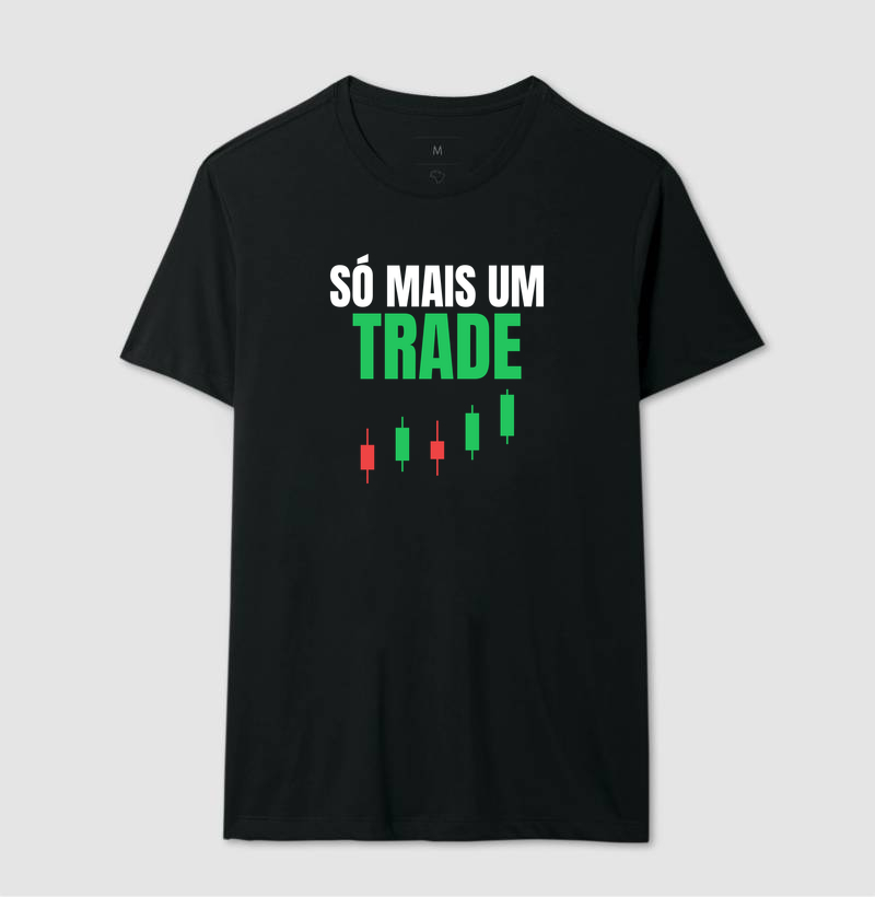 Camiseta Trader Só Mais um Trade - Imagem 4