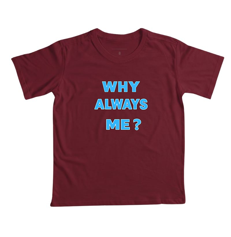 WHY ALWAYS ME? - Imagem 7