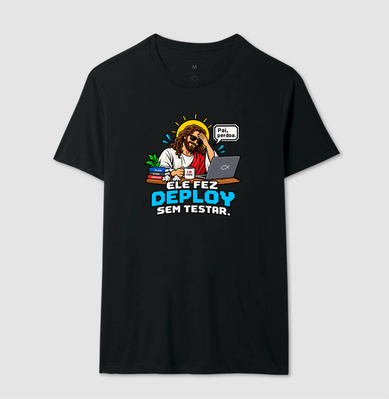 Ele Fez Deploy Sem Testar - Imagem 3
