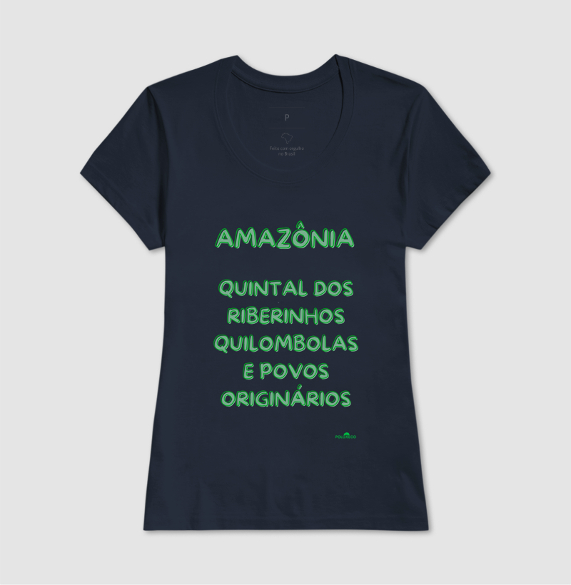 Camiseta Amazônia quintal  dos Ribeirinhos, quilombolas e povos originários - Imagem 10