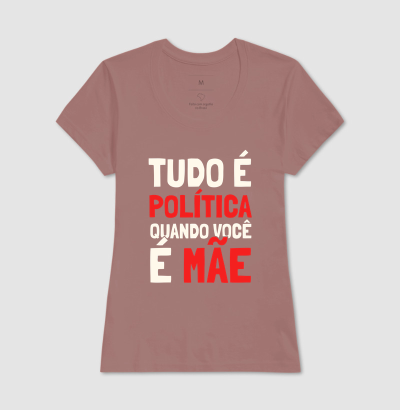Tudo é Política Quando Você é Mãe - Imagem 17
