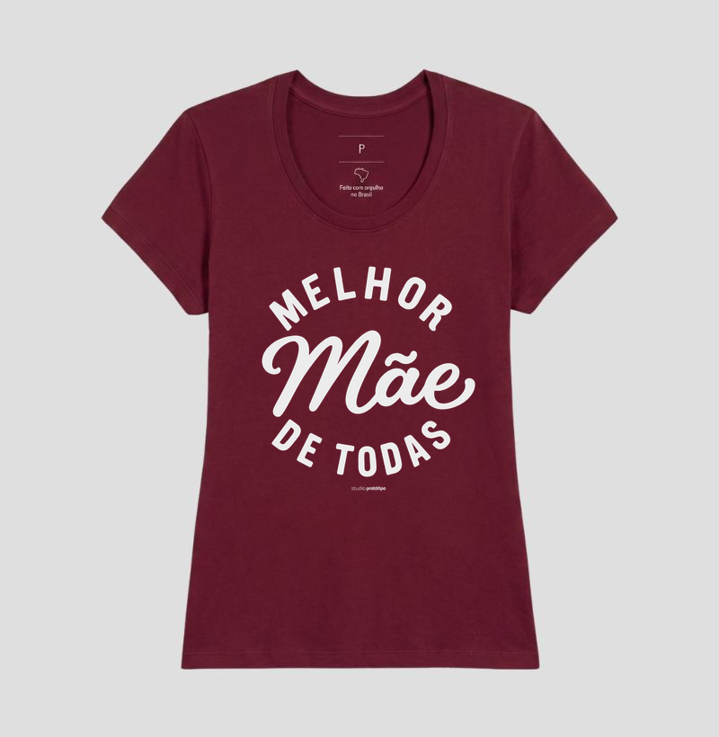 Camiseta Melhor Mãe de Todas (estampa G) - Imagem 19
