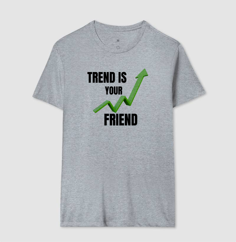 Camiseta Trader Trend Is Your Friend - Imagem 8