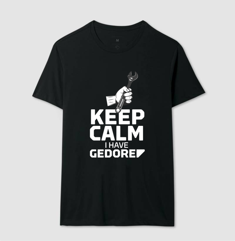 Keep Calm, I have GEDORE - Imagem 2