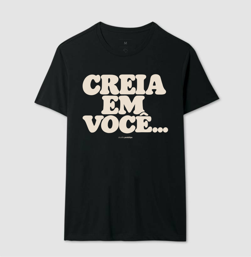 Camiseta Creia em Você (estampa G) - Imagem 2