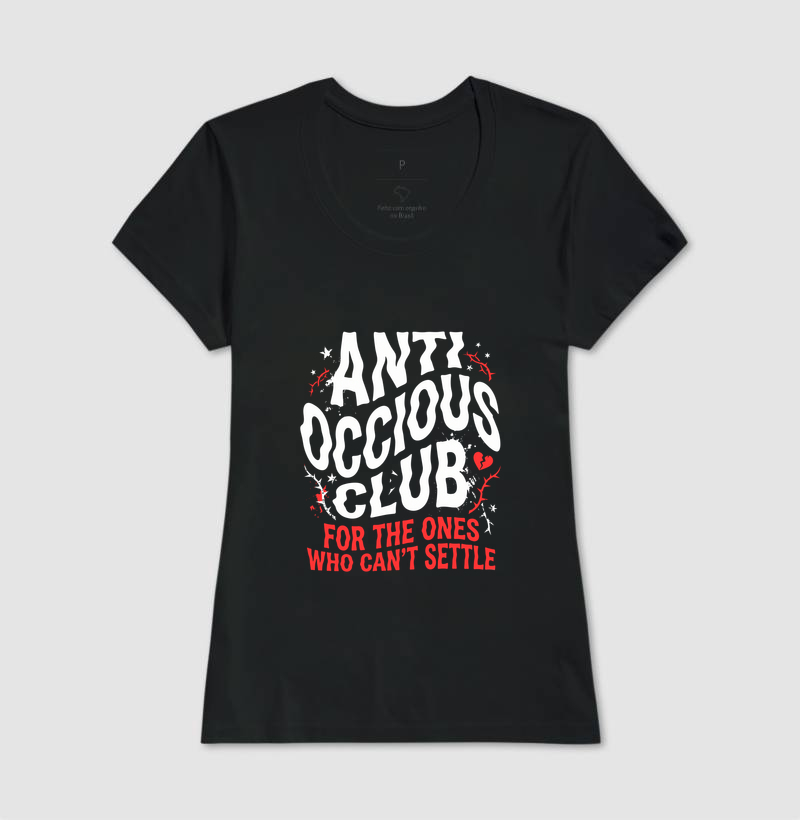 Camiseta - FOR THE ONES WHO CAN'T SETTLE - Imagem 3