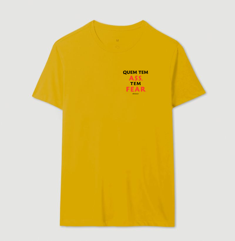 Camiseta Tem Ass, Tem Fear - Imagem 14