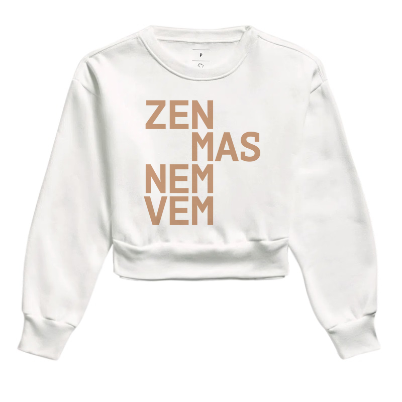 Zen mas nem vem - Cropped Moletom - Imagem 3