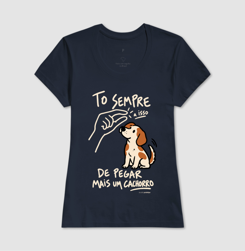 Camiseta Tô Sempre a Isso de Pegar Mais um Cachorro - Imagem 7