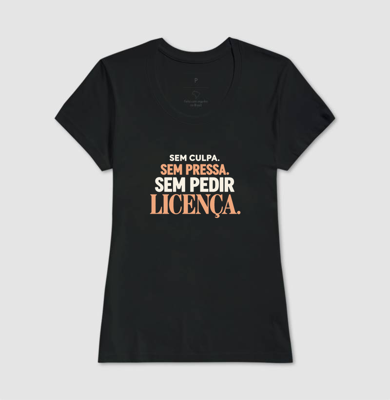 Sem culpa, sem pressa. Sem pedir licença. - Imagem 3