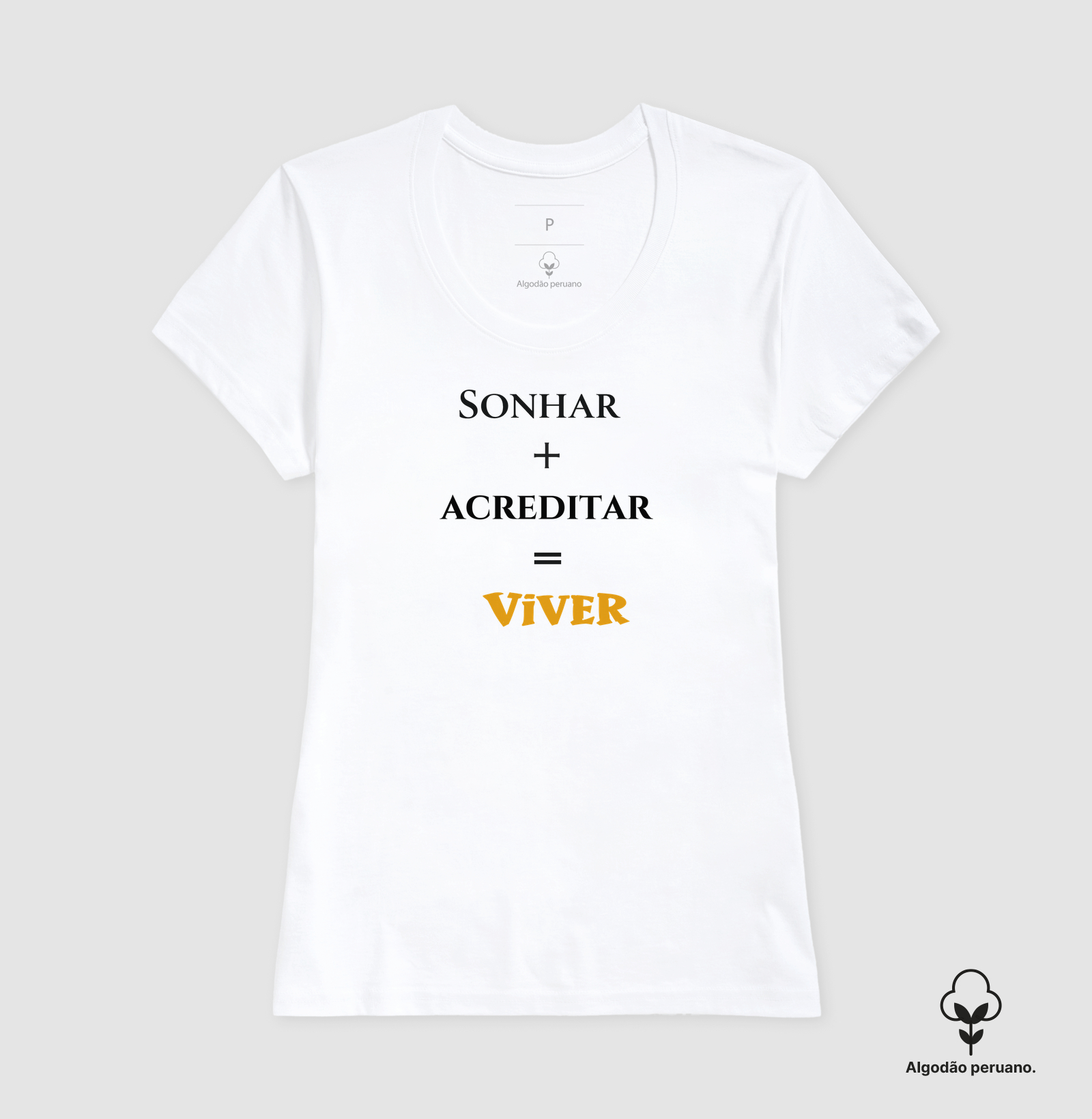 Sonhar • Acreditar • Viver (algodão peruano) - Imagem 5