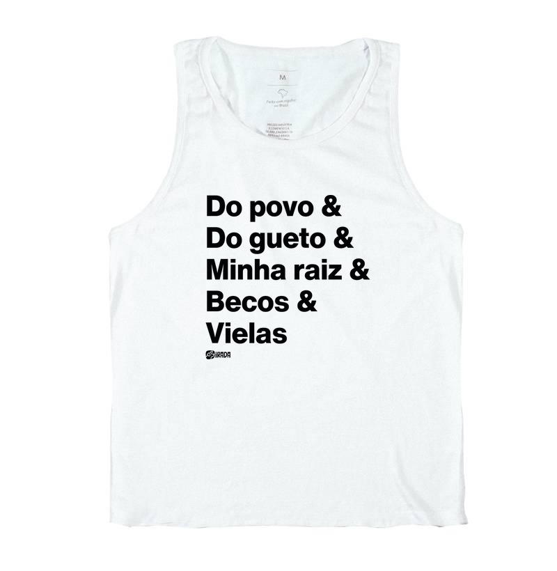Do povo, do gueto, minha raiz, becos e vielas