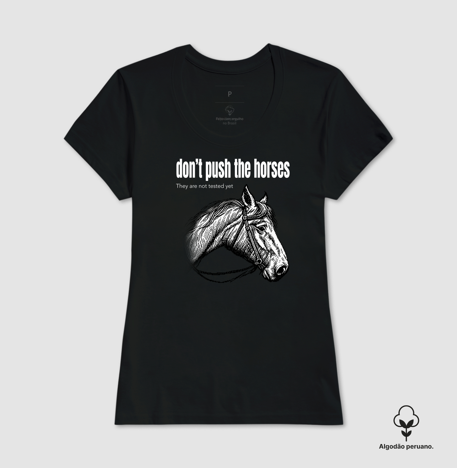 Don't Push the Horses | They Are Not Tested Yet | Go Horse - Imagem 3