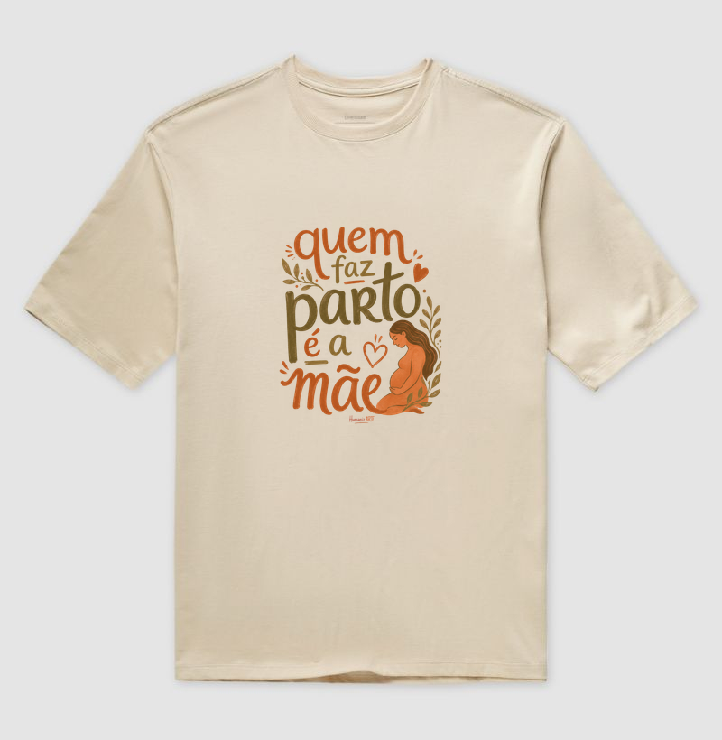 Quem faz Parto é a Mãe Oversized - Imagem 3
