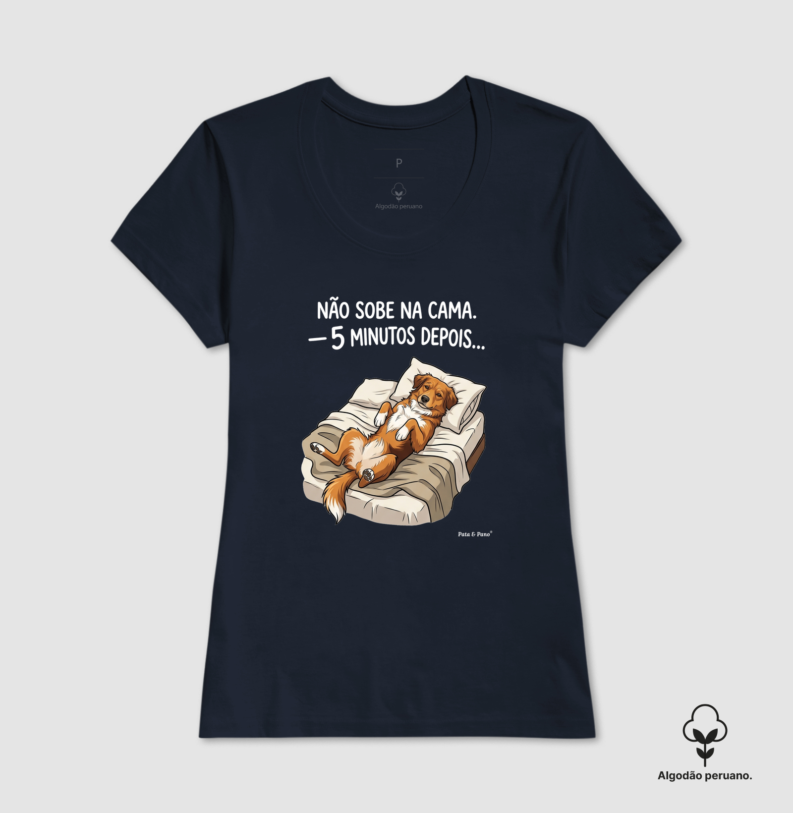 CAMISETA ALGODÃO PERUANO NOSSO MASCOTE SOBE NA CAMA - Imagem 2
