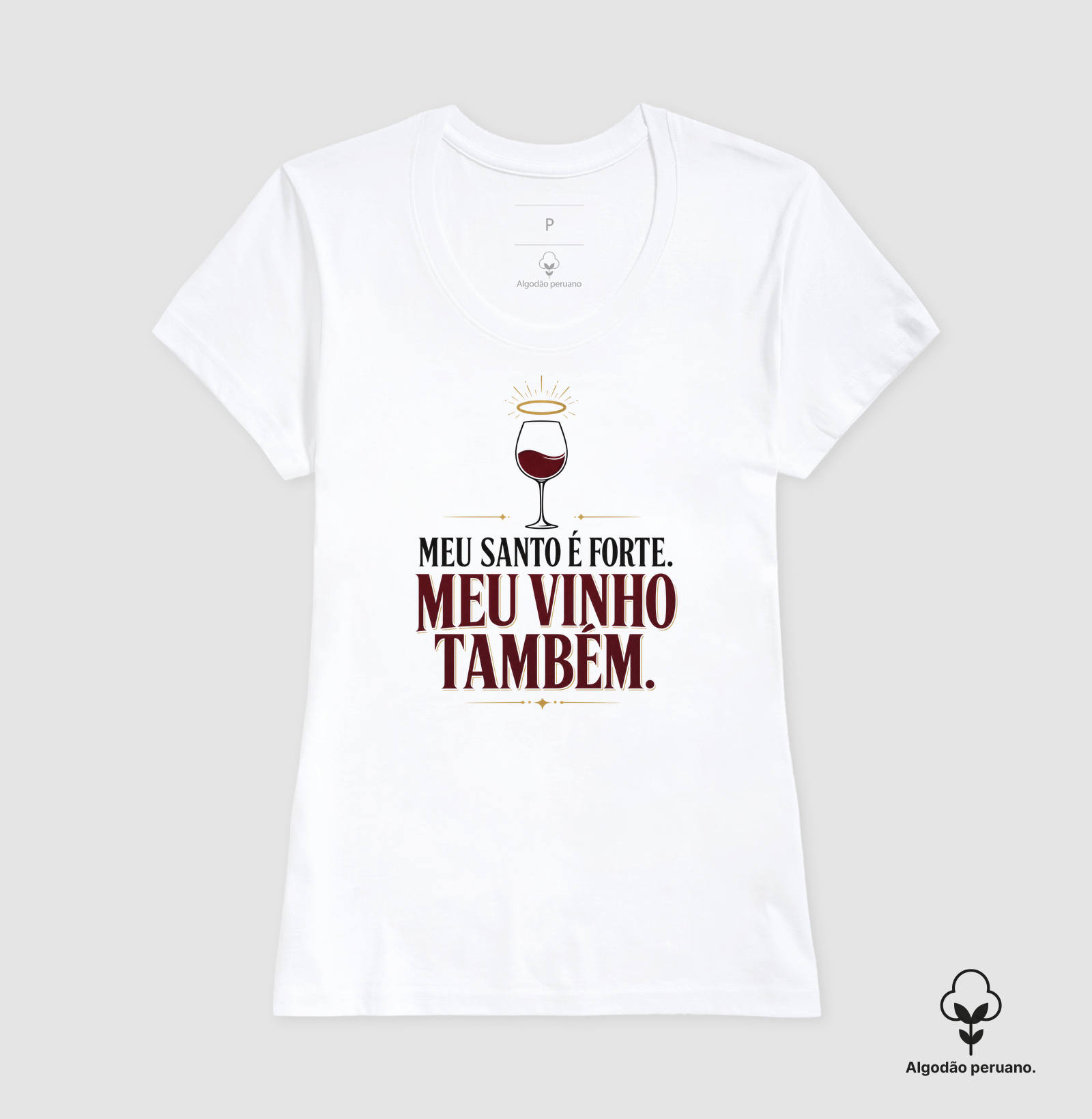 Camiseta Meu Santo é Forte! Meu Vinho também! - Imagem 9