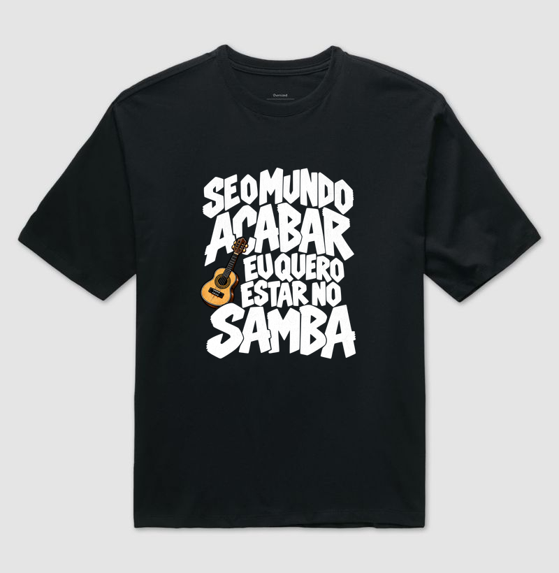 Se o mundo acabar eu quero estar no Samba - Imagem 2