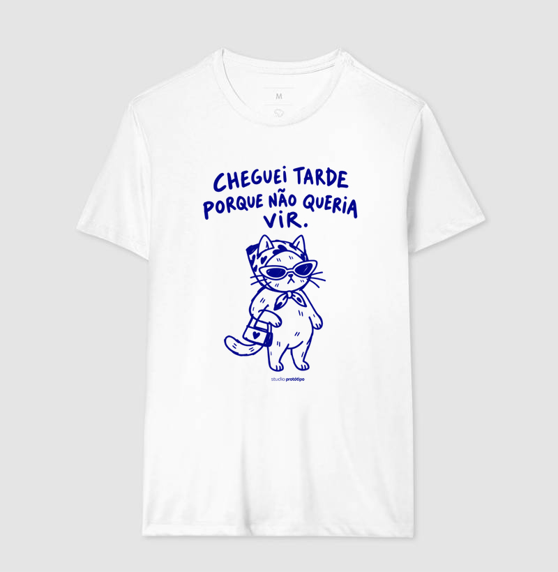 Cheguei Tarde Porque Não Queria Vir (estampa G) - Imagem 2