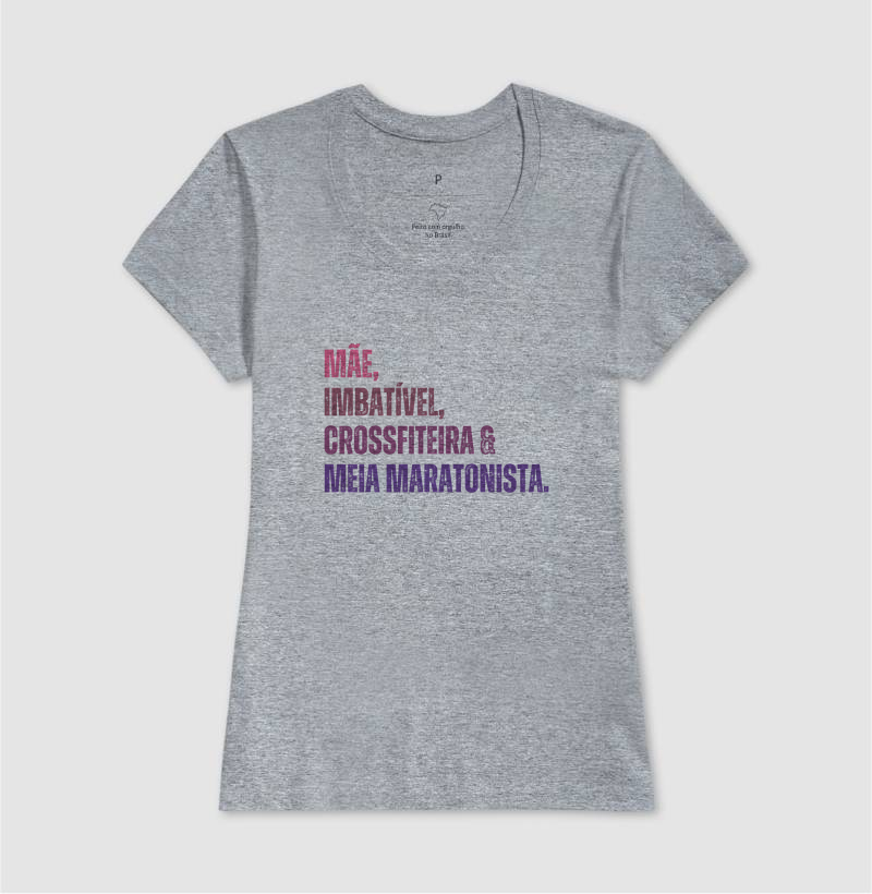Camiseta Meia Maratonista - Mãe, Imbatível, Crossfiteira & Meia Maratonista - Imagem 9
