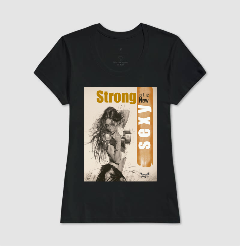 "Strong is the New Sexy"  02 - Imagem 5